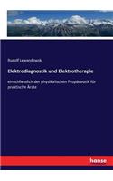 Elektrodiagnostik und Elektrotherapie