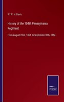 History of the 104th Pennsylvania Regiment