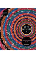 Are You Experienced?