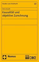 Kausalitat Und Objektive Zurechnung