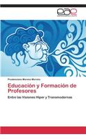 Educacion y Formacion de Profesores