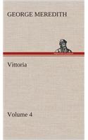 Vittoria - Volume 4: (English)