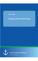 Imaging and Implantology