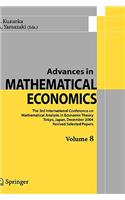 Advances in Mathematical Economics Volume 8