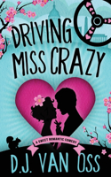Driving Miss Crazy: (1 DC Diplomats)