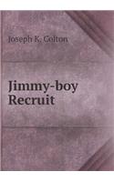 Jimmy-Boy Recruit