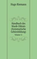 Handbuch des Musik-Diktats (Systematische Gehorsbildung)