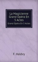 La Magicienne