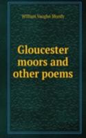 Gloucester moors and other poems