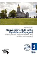 Gouvernement de La Ixe L Gislature (Espagne): (French)