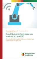 Robô Didático Controlado por Arduino e LabVIEW