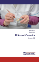 All About Ceramics