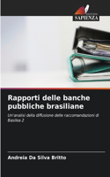 Rapporti delle banche pubbliche brasiliane