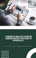 Comparative Analysis of Oxford and Cambridge University Press Books on Speaking Skills