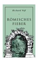 Römisches Fieber