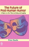 The Future of Post-Human Humor
