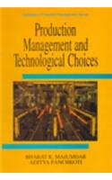 Production Management And Technological Choices
