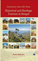 Journeys Into The Past Historical And Heritage Tourism In Bengal
