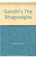 Gandhis The Bhagvadgita