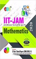 Iit- Jam Joint Admission Test For M Sc Mathematics 15 Year's Solved Papers (2005-2018) And 5 Model Papers (With Explanation) 2020