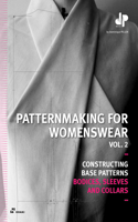 Patternmaking for Womenswear. Vol. 2