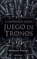 La mitologia segun Juego de Tronos