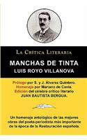 Manchas de Tinta, Luis Royo Villanova, Coleccion La Critica Literaria Por El Celebre Critico Literario Juan Bautista Bergua, Ediciones Ibericas