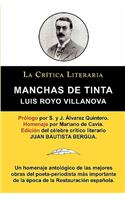 Manchas de Tinta, Luis Royo Villanova, Coleccion La Critica Literaria Por El Celebre Critico Literario Juan Bautista Bergua, Ediciones Ibericas