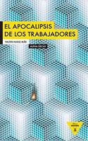 El Apocalipsis de Los Trabajadores
