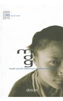 Health and the Millennium Development Goals