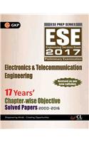 UPSC ESE Electronics & Telecommunication Engg. 17 Years Chapter Wise Objective Solved Papers 2000-2016