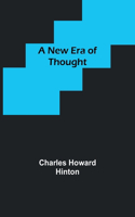 New Era of Thought