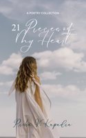 21 Pieces Of My Heart - The world's teen, a teen's world