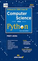 Computer Science With Python: Textbook For Cbse Class 12(2023-24 Examination)