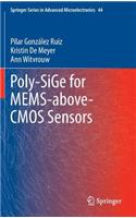 Poly-Sige for Mems-Above-CMOS Sensors