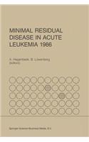 Minimal Residual Disease in Acute Leukemia 1986