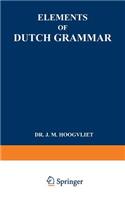 Elements of Dutch Grammar