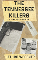 The Tennessee Killers