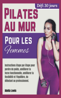 Pilates au Mur pour Femmes