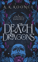 Of Death and Dragons