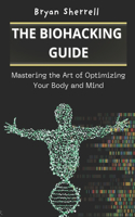 Biohacking Guide