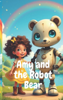 Amy and the Robot Bear