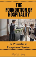 Foundation of Hospitality