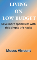 Living on Low Budget