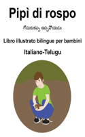 Italiano-Telugu Pipì di rospo / &#3095;&#3147;&#3110;&#3137;&#3120;&#3137;&#3093;&#3114;&#3149;&#3114; &#3081;&#3098;&#3149;&#3098; &#3114;&#3147;&#3119;&#3105;&#3074; Libro illustrato bilingue per bambini