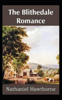 The Blithedale Romance Annotated