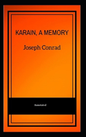 Karain, A Memory (Annotated)
