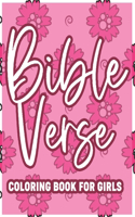 Bible Verse Coloring Book For Girls: Christian Coloring Book For Adult Relaxation and Stress Relief, Inspirational Coloring Pages with Calming Patterns and Designs