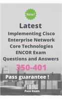 Latest Implementing Cisco Enterprise Network Core Technologies ENCOR Exam 350-401 Questions and Answers