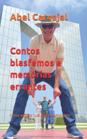 Contos blasfemos e memórias errantes